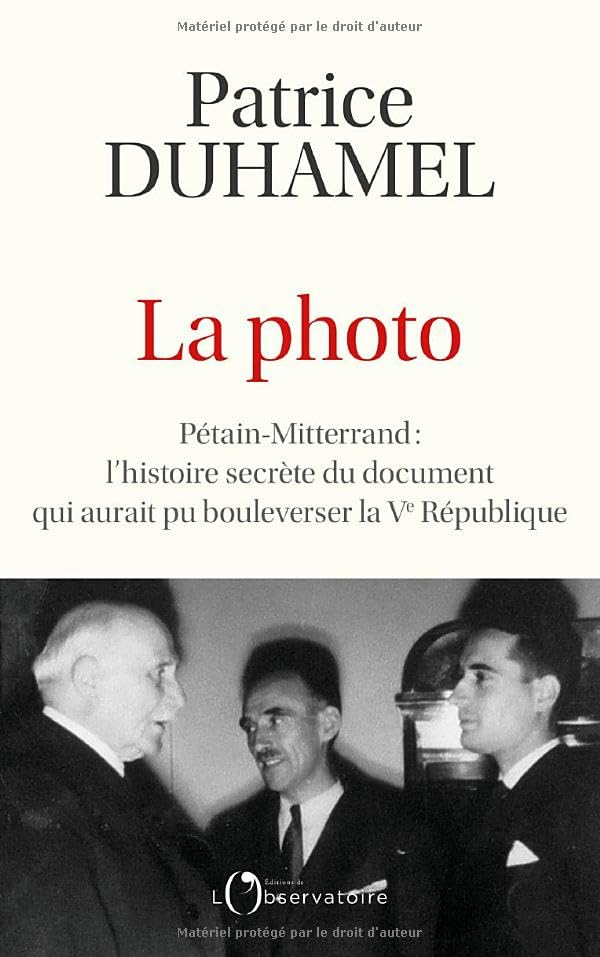 La photo : Pétain-Mitterrand : l'histoire secrète du document qui aurait pu bouleverser la Ve Républ