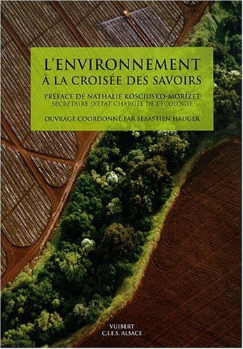 L'environnement à la croisée des savoirs