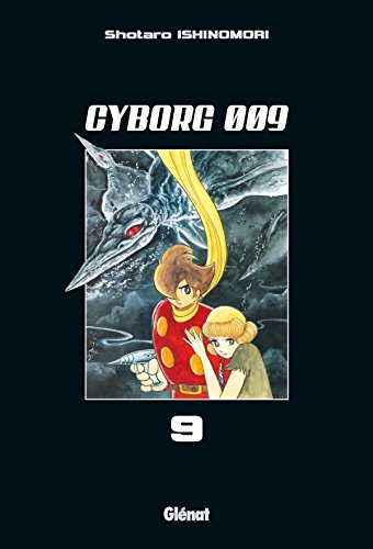 Cyborg 009. Vol. 9