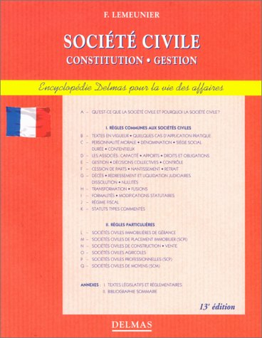 Société civile : comment constituer et gérer une société civile