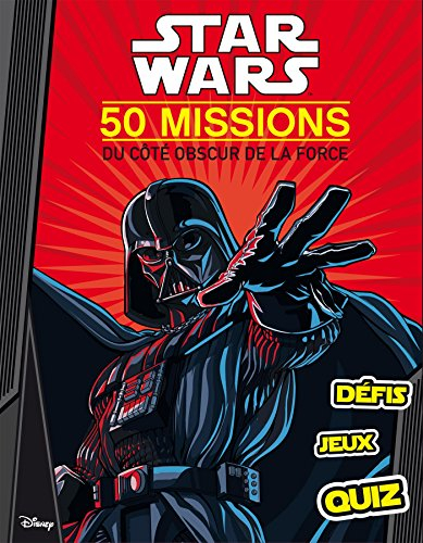 Star Wars : 50 missions du côté obscur de la force