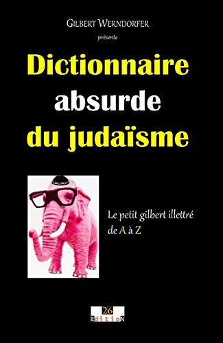 dictionnaire absurde du judaïsme