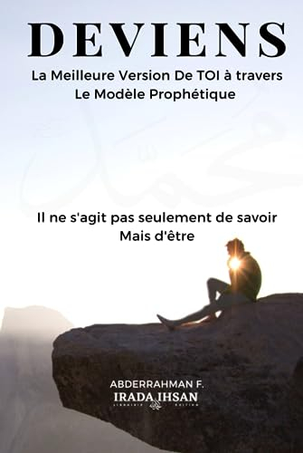 DEVIENS: La meilleure version de toi à travers le modèle prophétique