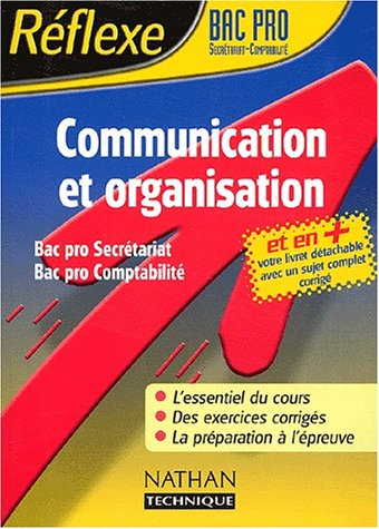 Communication et organisation : secrétariat et comptabilité