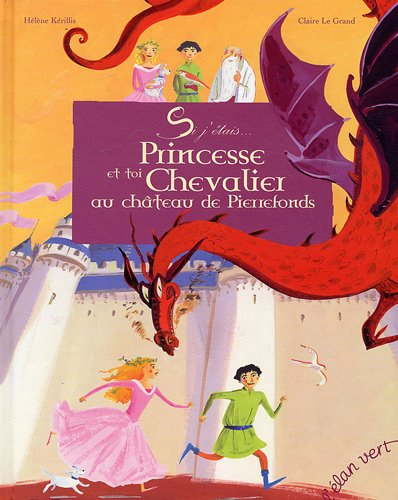 Si j'étais... princesse et toi chevalier au château de Pierrefonds