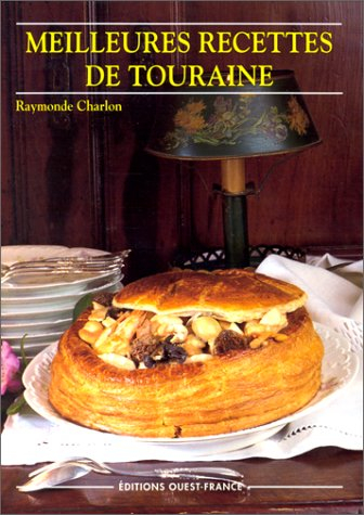 Meilleures recettes de Touraine