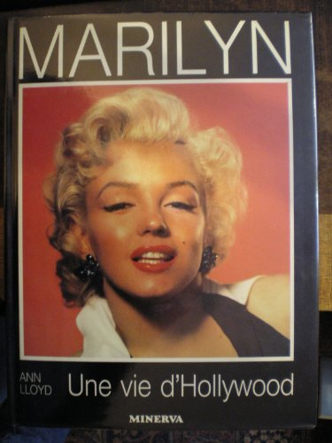 Marilyn : une vie d'Hollywood