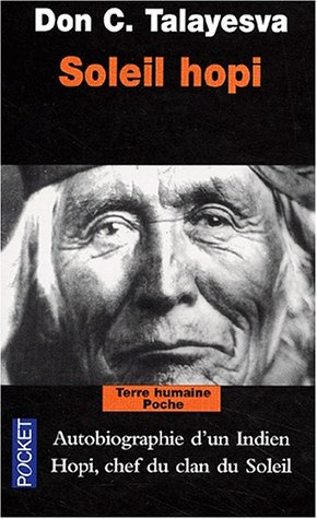 Soleil hopi : autobiographie d'un Indien Hopi