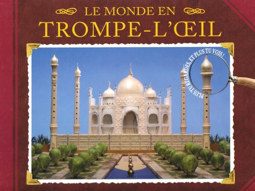 Le monde en trompe-l'oeil