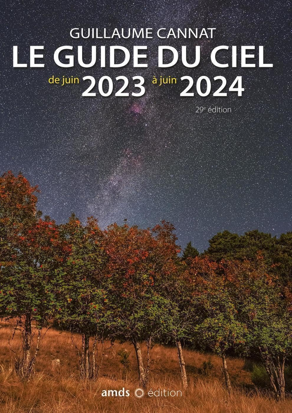 Le guide du ciel : de juin 2023 à juin 2024