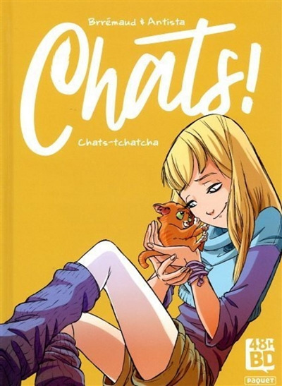 Chats !. Vol. 1. Chats-tchatcha (48 h BD 2021)