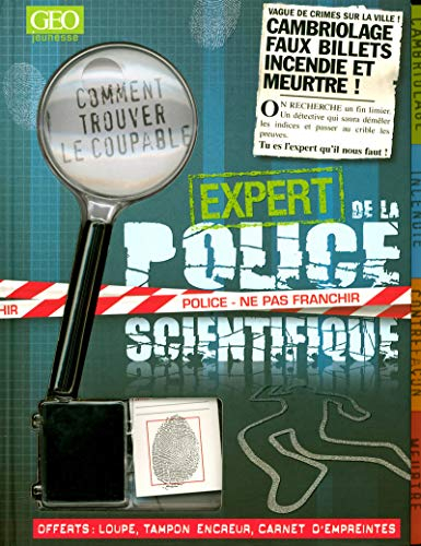 Expert de la police scientifique : deviens un fin limier de la police scientifique grâce aux exercic