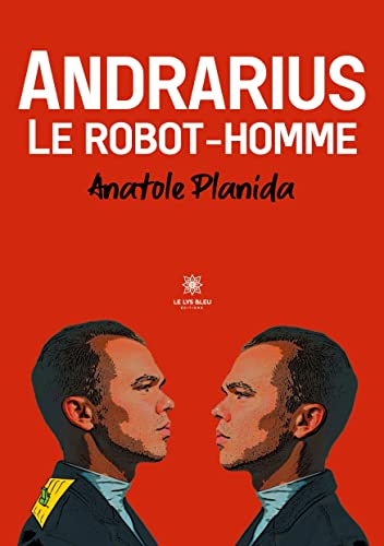 Andrarius : Le robot-homme