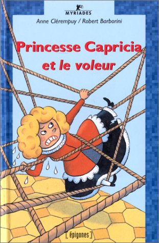Princesse Capricia et le voleur