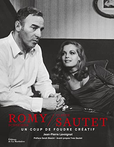 Romy Schneider-Claude Sautet : un coup de foudre créatif