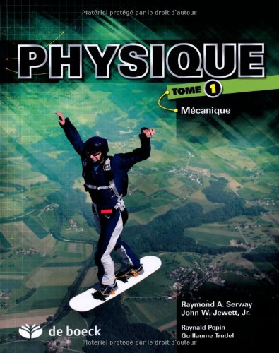 physique : tome 1, mécanique