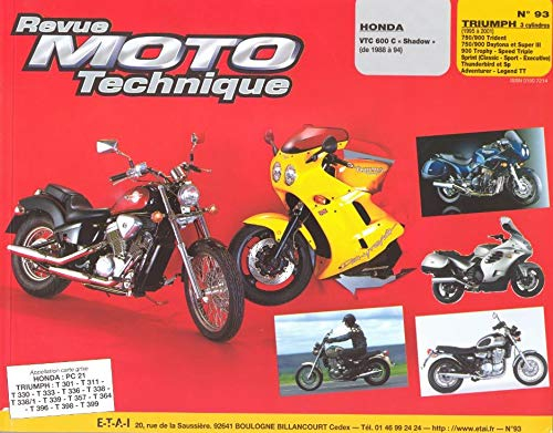 Revue moto technique, n° 93.2. Honda VT 600/Triumph 750-900