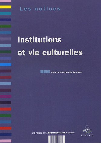Institutions et vie culturelle