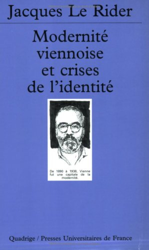 Modernité viennoise et crises de l'identité