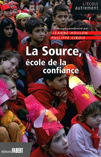 La Source, école de la confiance