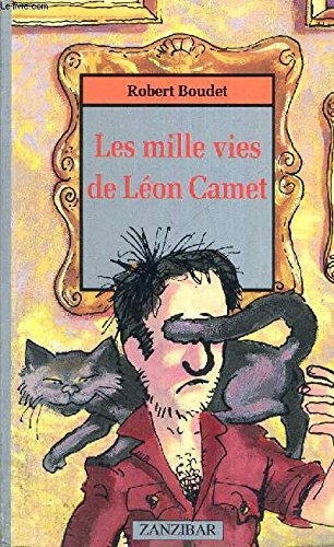 Les Mille vies de Léon Camet