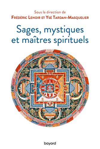 Sages, mystiques et maîtres spirituels