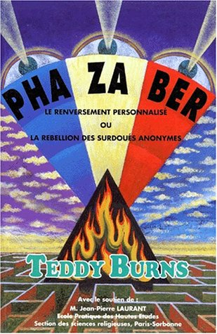 Pha-za-ber : le renversement personnalisé ou la rébellion des surdoués anonymes
