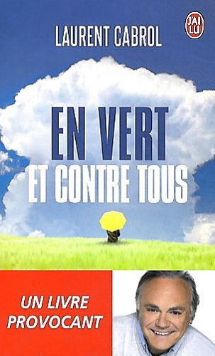 En vert et contre tous : essai