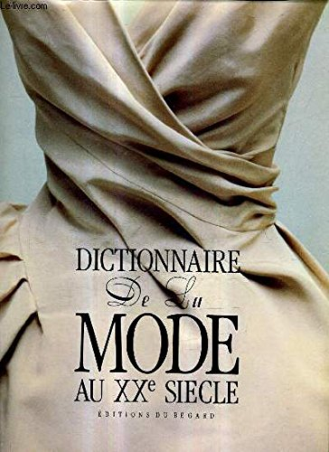 Dictionnaire de la mode au XXe siècle