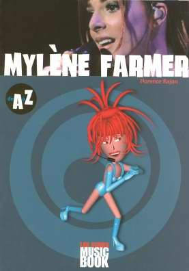Mylène Farmer de A à Z
