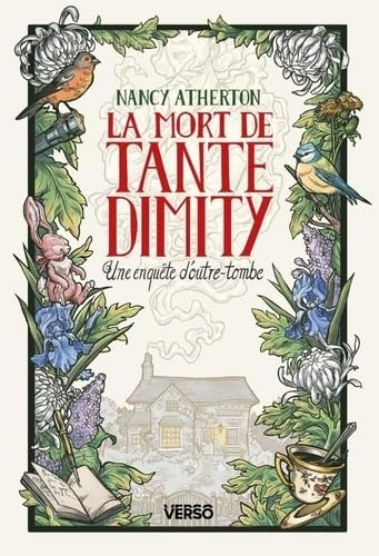 La Mort de Tante Dimity: Les Mystères de Tante Dimity, t. 1