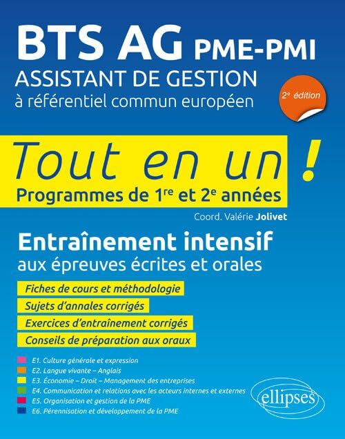 BTS AG PME-PMI, assistant de gestion à référentiel commun européen : tout en un, programmes de 1re e