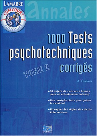 1.000 tests psychotechniques corrigés. Vol. 2