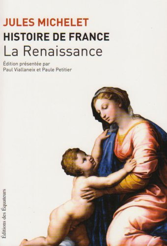 Histoire de France. Vol. 7. Renaissance
