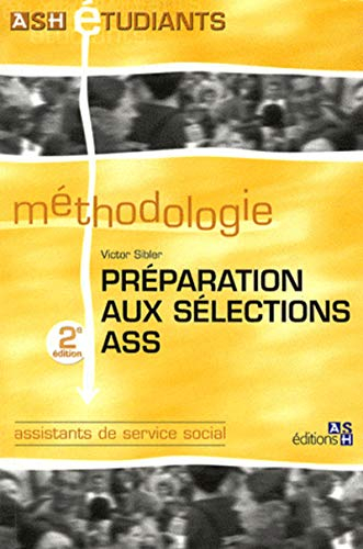 Préparation aux sélections ASS