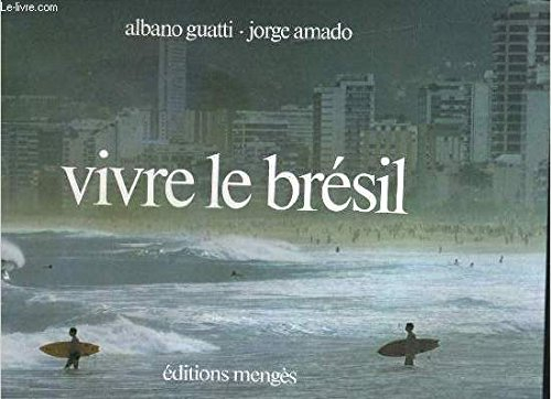 vivre le brésil