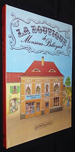 La Boutique de monsieur Bilboquet