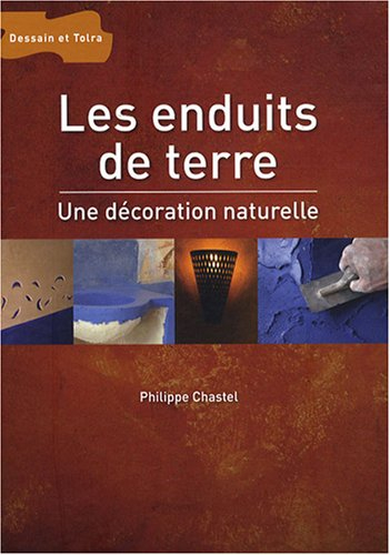 Les enduits de terre : une décoration naturelle