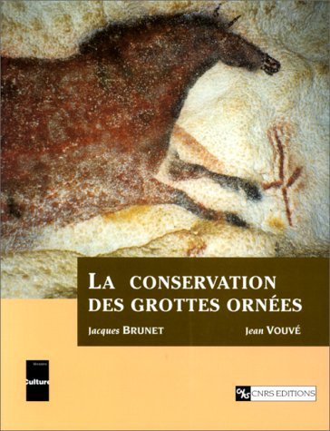 Conservation des grottes ornées