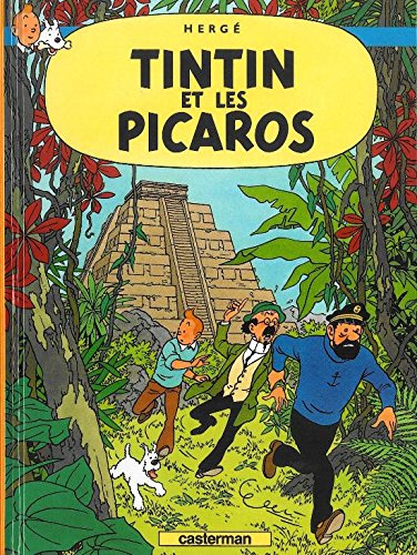 Les aventures de Tintin. Vol. 23. Tintin et les Picaros