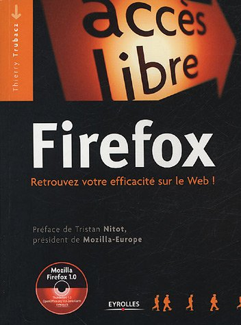 Firefox : retrouvez votre efficacité sur le Web !