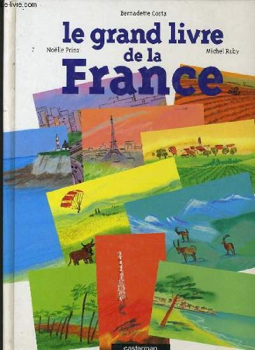 Le grand livre de la France