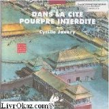 Dans la cité pourpre interdite : promenade yin-yang