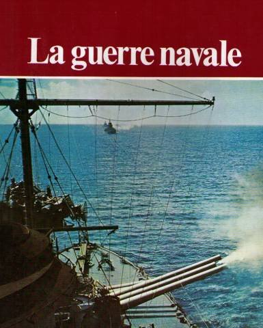 la guerre navale (la seconde guerre mondiale)