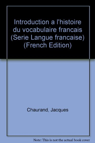 Introduction à l'histoire du vocabulaire français