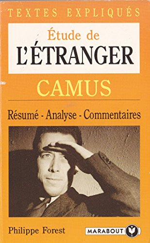 Etude de l'Etranger d'Albert Camus : textes expliqués