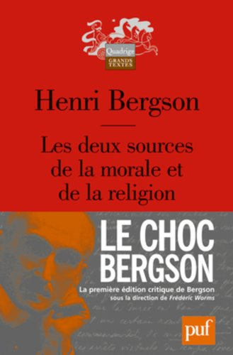 Les deux sources de la morale et de la religion