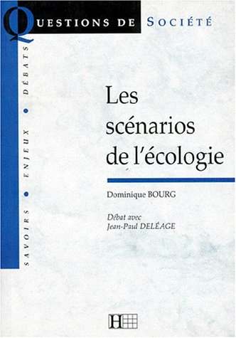 Les scénarios de l'écologie