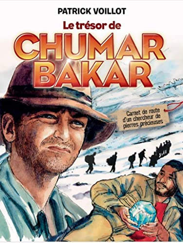 Le trésor de Chumar Bakar