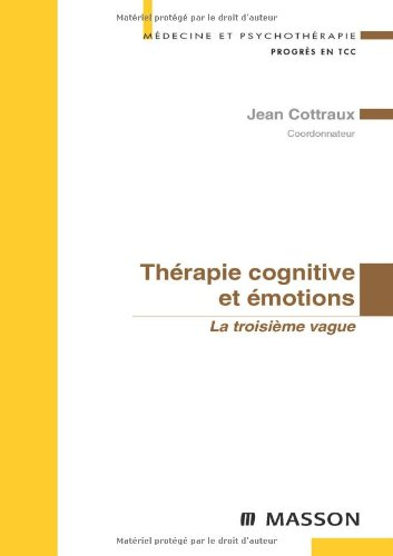 Thérapie cognitive et émotions : la troisième vague
